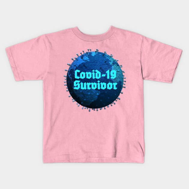 Covid 19 Survivor Kids T-Shirt by DeVerviers